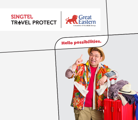 Singtel Travel Protect | Great Eastern